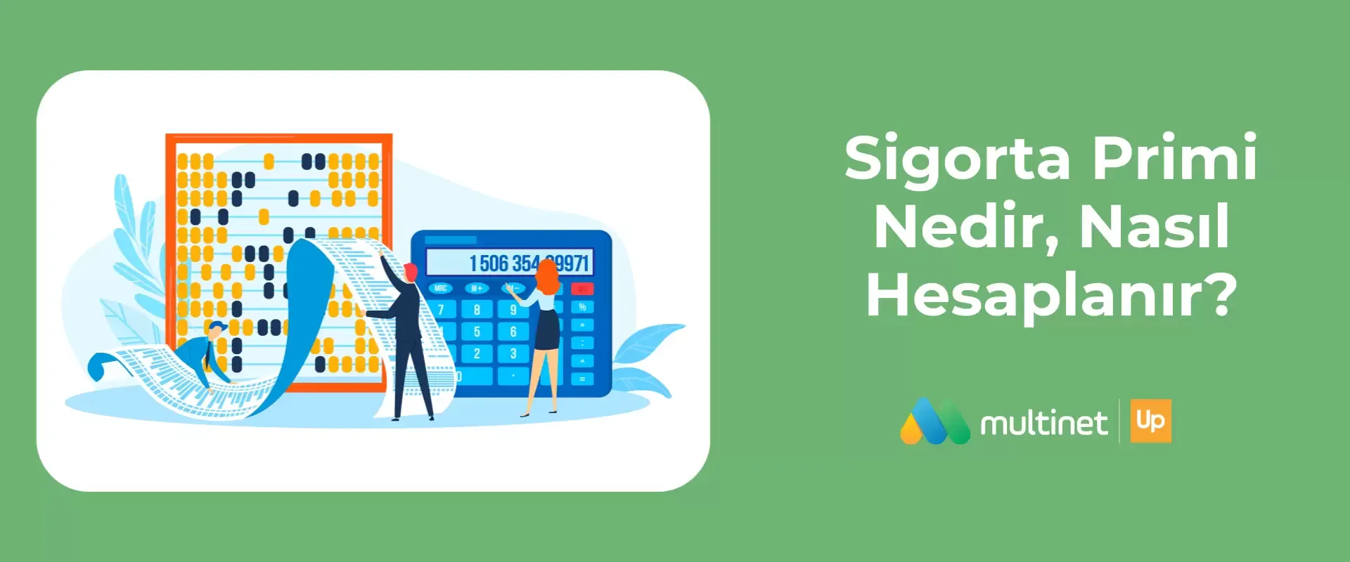 Sigorta Primi Nedir, Nasıl Hesaplanır?