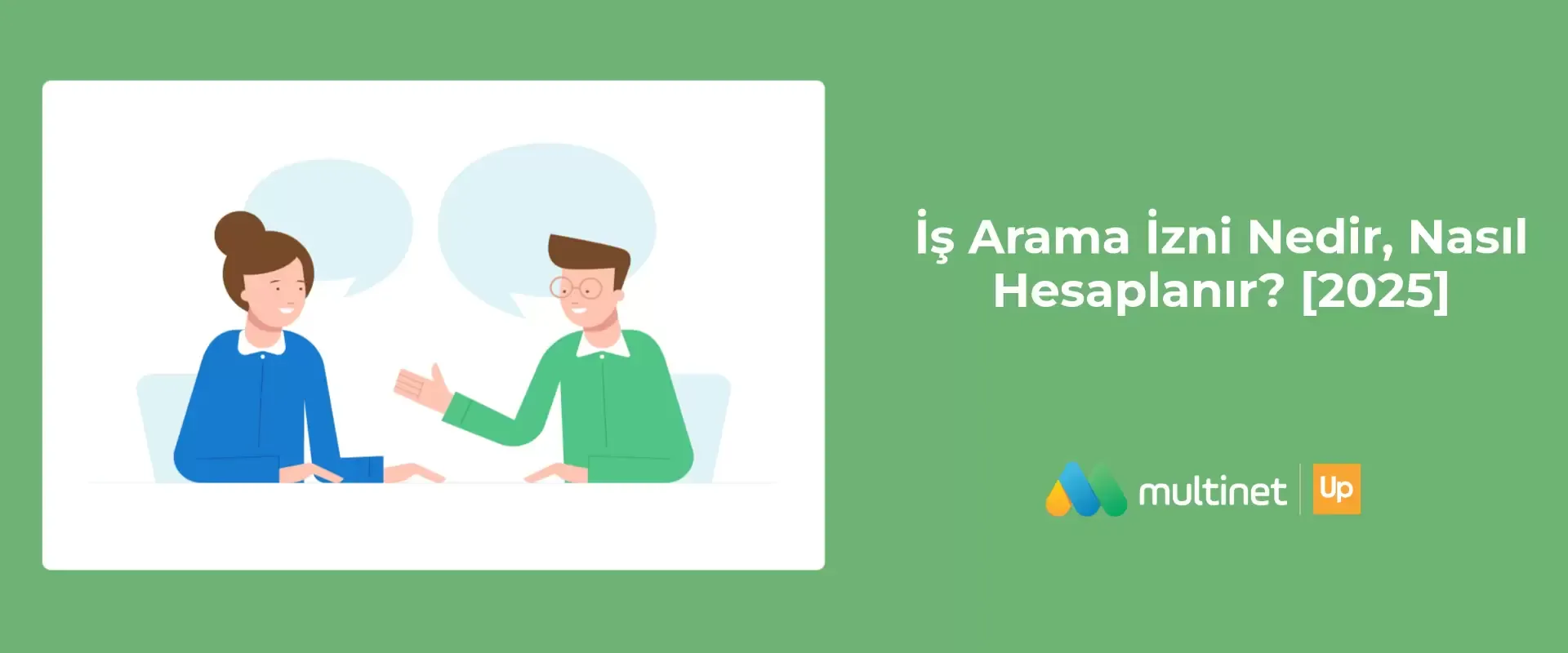 2025 İş Arama İzni Süresi