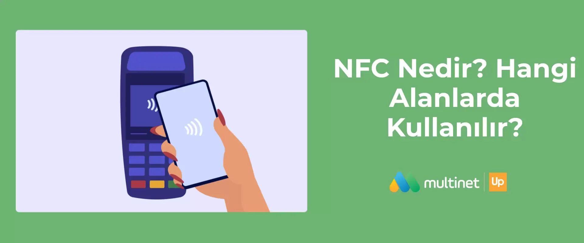 NFC Nedir?