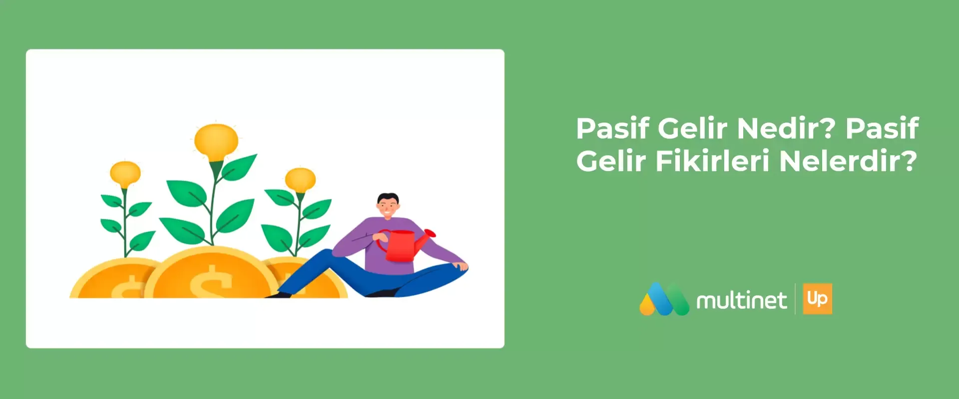 Pasif Gelir Nedir?