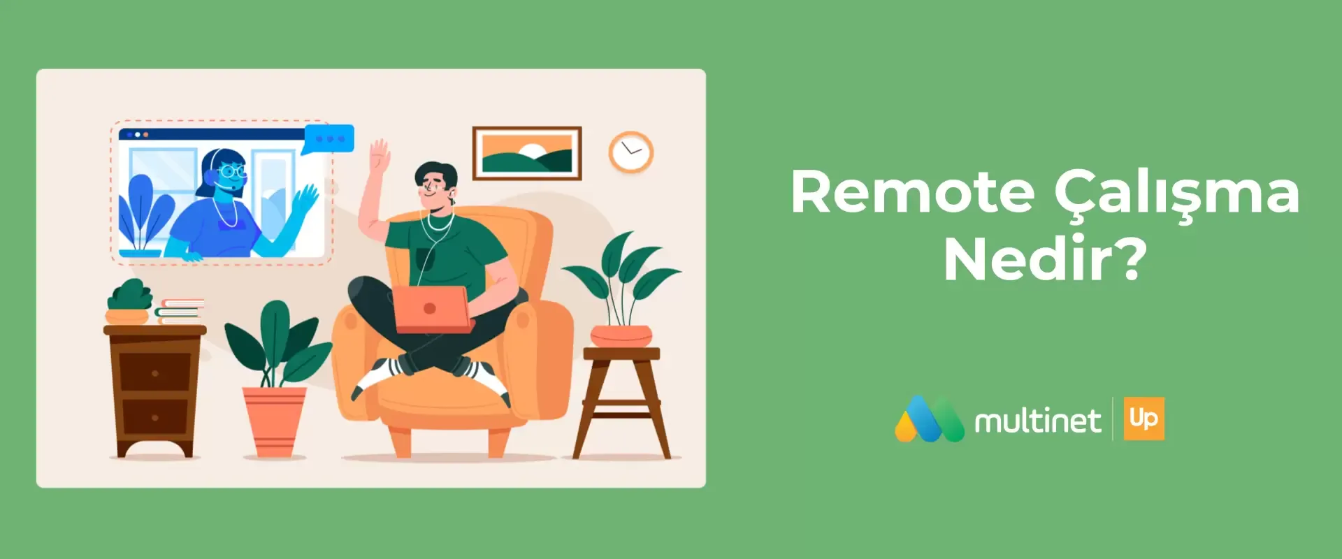 Remote Çalışma Nedir?
