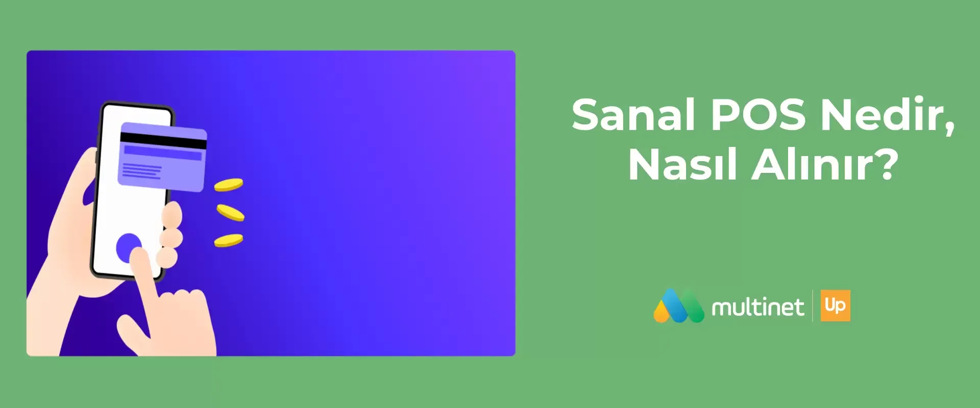 Sanal POS Nedir, Nasıl Alınır?