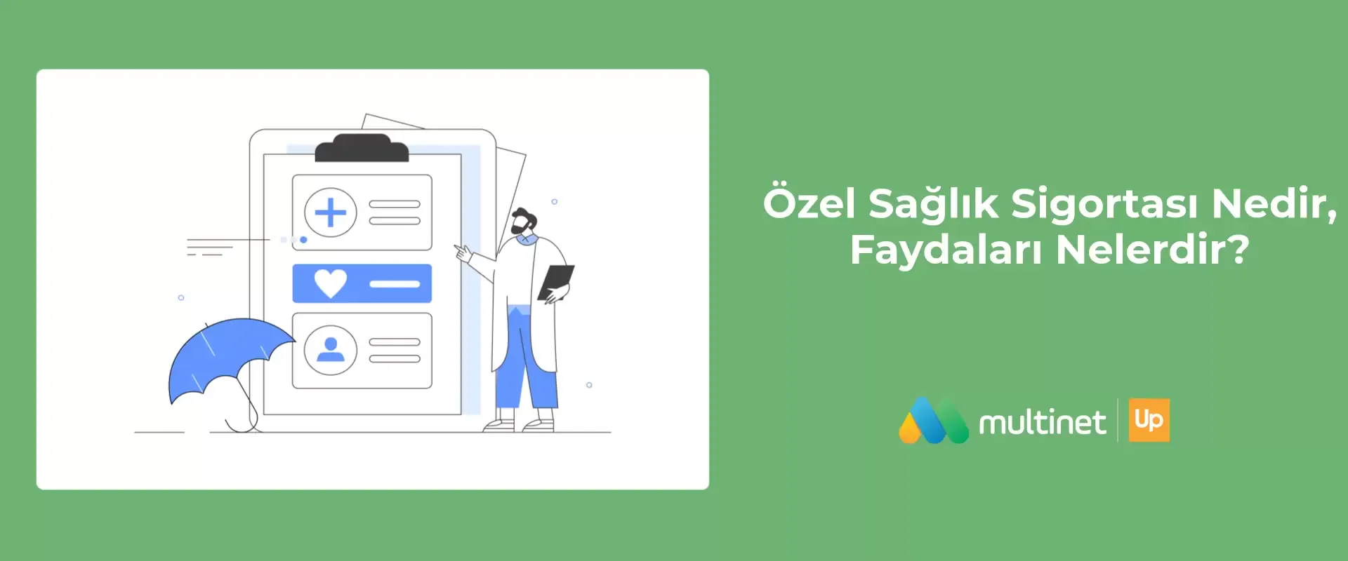 Özel Sağlık Sigortası Nedir?