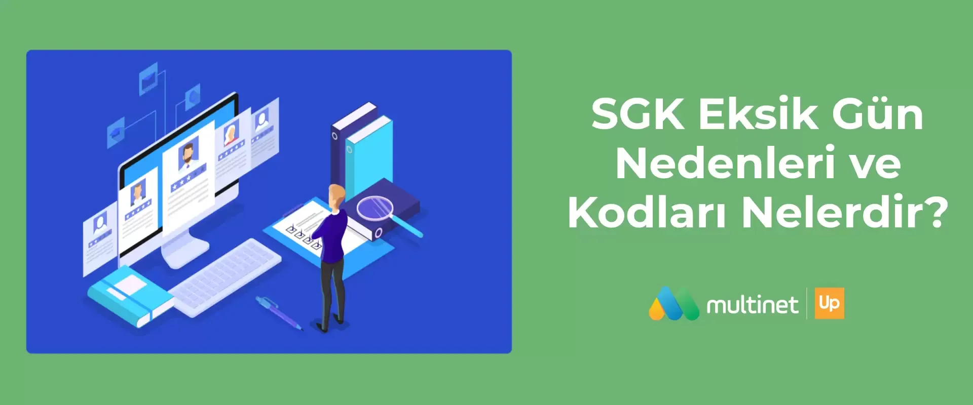 SGK Eksik Gün Kodları