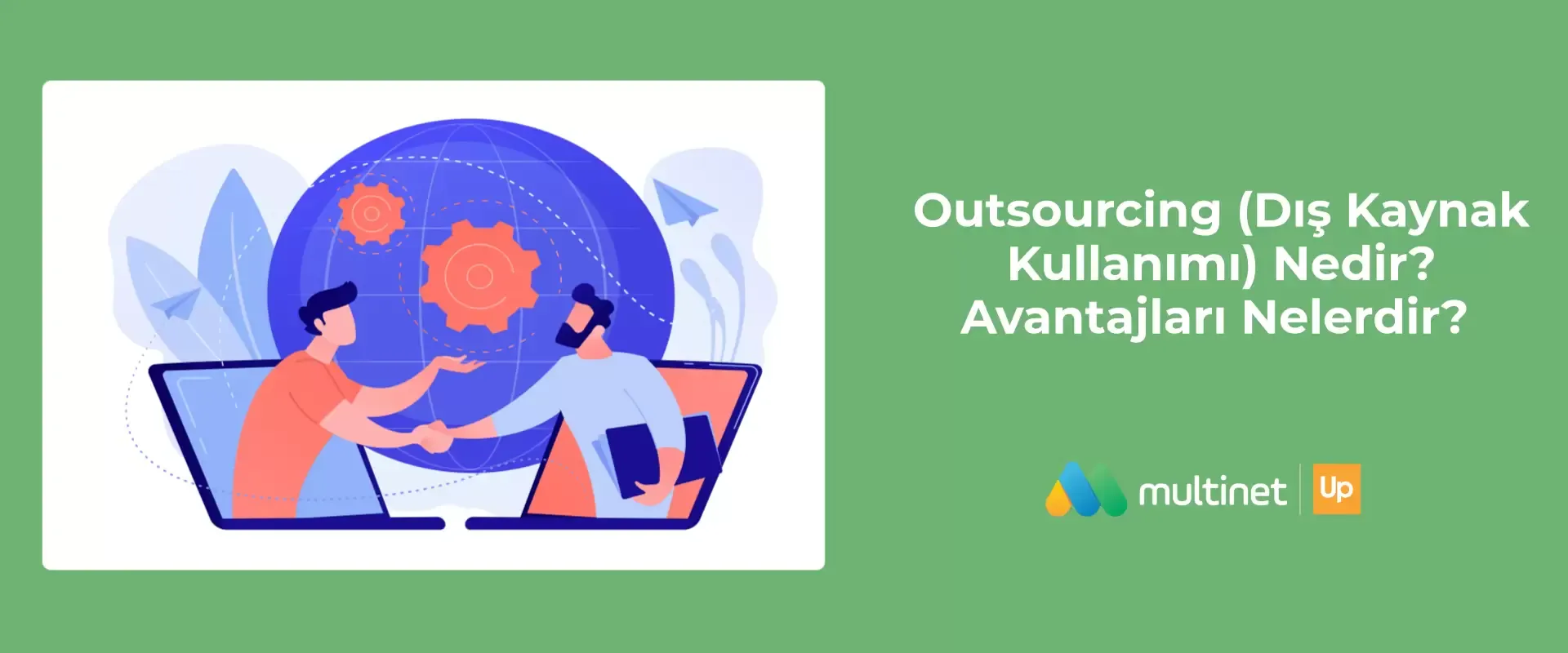Outsourcing Nedir?