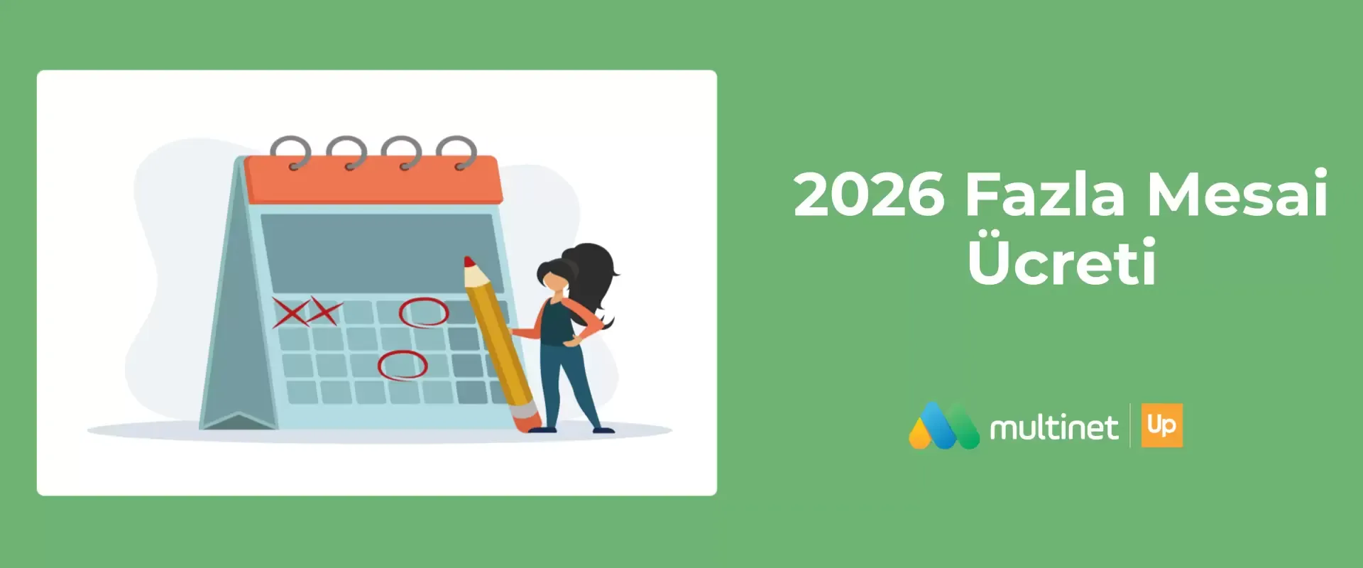 2026 Fazla Mesai Ücreti