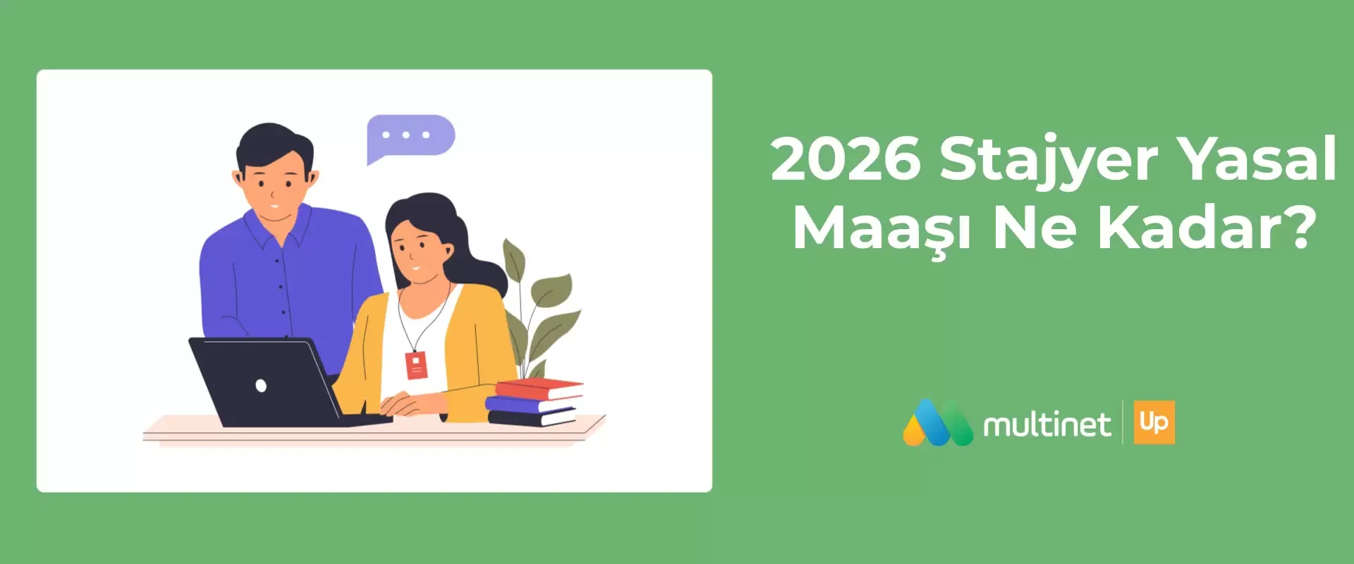 2026 Stajyer Maaşı