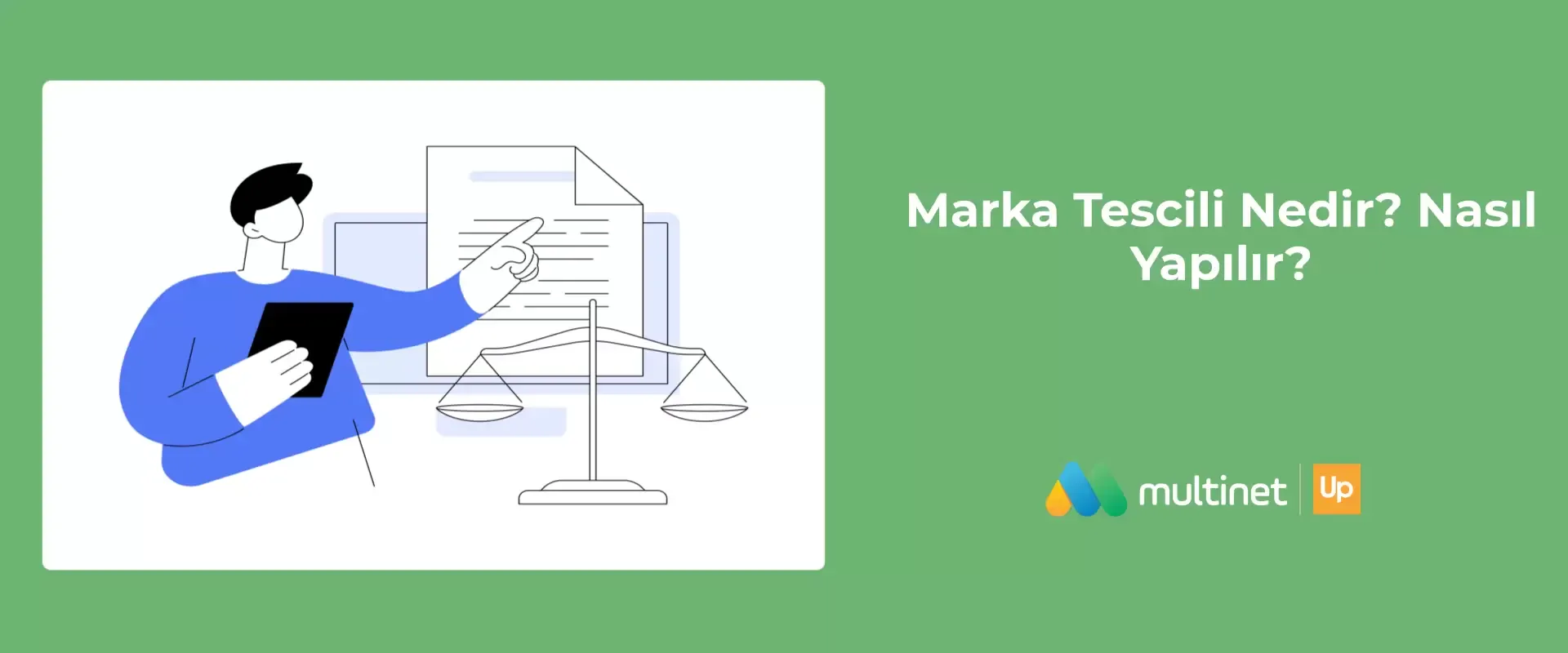 Marka Tescil Nedir, Nasıl Yapılır?