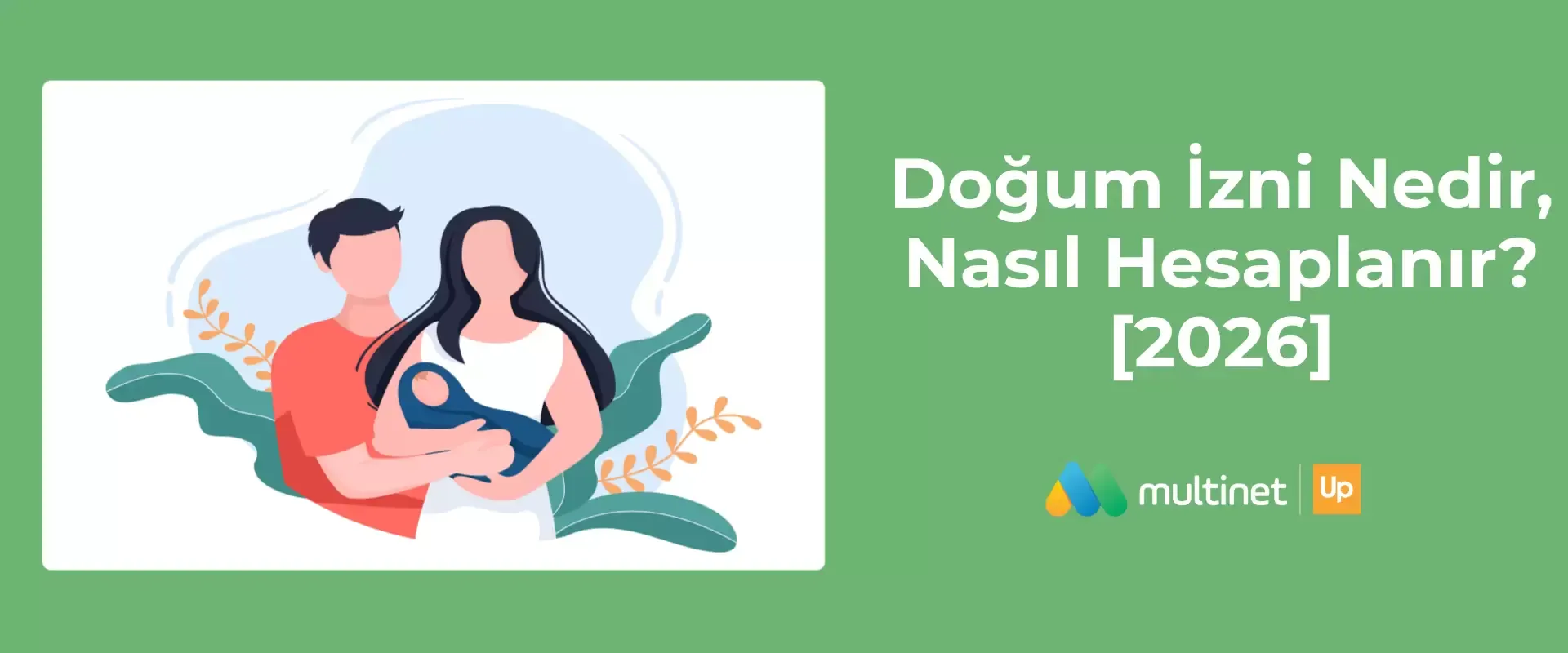 Doğum İzni Nedir?